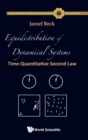 Equidistribution Of Dynamical Systems: Time-quantitative Second Law - Book
