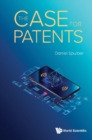 Case For Patents, The - eBook