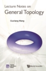 Lecture Notes On General Topology - eBook