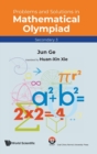 Problems And Solutions In Mathematical Olympiad (Secondary 3) - Book