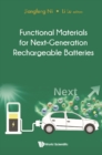 Functional Materials For Next-generation Rechargeable Batteries - eBook