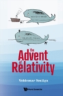 Advent Of Relativity, The - eBook