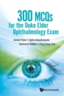 300 Mcqs For The Duke Elder Ophthalmology Exam - Book