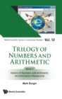 Trilogy Of Numbers And Arithmetic - Book 1: History Of Numbers And Arithmetic: An Information Perspective - Book