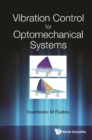 Vibration Control For Optomechanical Systems - eBook