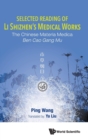 Selected Reading of Li Shizhen's Medical Works - Book