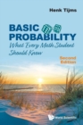 Basic Probability: What Every Math Student Should Know - Book