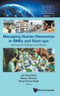 Managing Human Resources In Smes And Start-ups: International Challenges And Solutions - Book