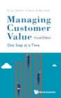 Managing Customer Value: One Step At A Time - Book