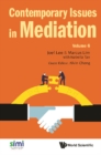 Contemporary Issues In Mediation - Volume 6 - eBook