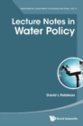Lecture Notes In Water Policy - eBook