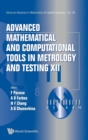 Advanced Mathematical And Computational Tools In Metrology And Testing Xii - Book