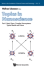 Topics In Nanoscience - Part I: Basic Views, Complex Nanosystems: Typical Results And Future - Book