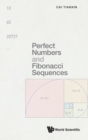 Perfect Numbers And Fibonacci Sequences - Book
