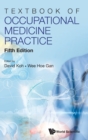 Textbook Of Occupational Medicine Practice (Fifth Edition) - Book