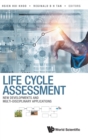 Life Cycle Assessment: New Developments And Multi-disciplinary Applications - Book