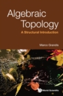 Algebraic Topology: A Structural Introduction - eBook