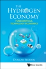 Hydrogen Economy, The: Fundamentals, Technology, Economics - eBook
