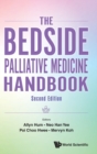 Bedside Palliative Medicine Handbook, The - Book