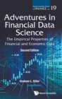 Adventures In Financial Data Science: The Empirical Properties Of Financial And Economic Data - Book