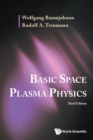 Basic Space Plasma Physics (Third Edition) - Book