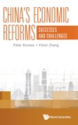 China's Economic Reforms: Successes And Challenges - Book