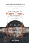 Introduction To Matrix Theory: With Applications In Economics And Engineering - Book