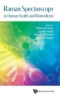 Raman Spectroscopy In Human Health And Biomedicine - Book