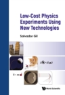 Low-cost Physics Experiments Using New Technologies - eBook