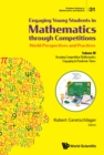 Engaging Young Students In Mathematics Through Competitions - World Perspectives And Practices: Volume Iii - Keeping Competition Mathematics Engaging In Pandemic Times - eBook