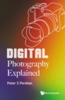 Digital Photography Explained - eBook