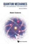 Quantum Mechanics: An Accessible Introduction - Book