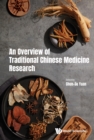 Overview Of Traditional Chinese Medicine Research, An - eBook