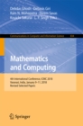 Mathematics and Computing : 4th International Conference, ICMC 2018, Varanasi, India, January 9-11, 2018, Revised Selected Papers - eBook