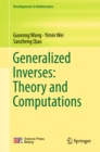 Generalized Inverses: Theory and Computations - eBook