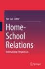 Home-School Relations : International Perspectives - eBook