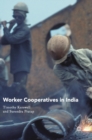 Worker Cooperatives in India - Book