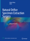 Natural Orifice Specimen Extraction Surgery : Colorectal Cancer - eBook