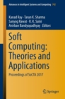 Soft Computing: Theories and Applications : Proceedings of SoCTA 2017 - eBook