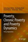 Poverty, Chronic Poverty and Poverty Dynamics : Policy Imperatives - eBook