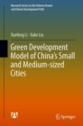 Green Development Model of China's Small and Medium-sized Cities - eBook