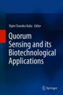 Quorum Sensing and its Biotechnological Applications - eBook