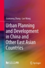 Urban Planning and Development in China and Other East Asian Countries - eBook