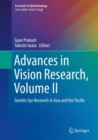 Advances in Vision Research, Volume II : Genetic Eye Research in Asia and the Pacific - Book