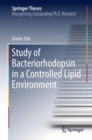 Study of Bacteriorhodopsin in a Controlled Lipid Environment - Book
