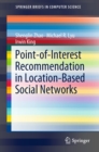 Point-of-Interest Recommendation in Location-Based Social Networks - eBook
