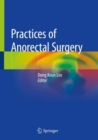 Practices of Anorectal Surgery - Book