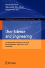 User Science and Engineering : 5th International Conference, i-USEr 2018, Puchong, Malaysia, August 28-30, 2018, Proceedings - eBook