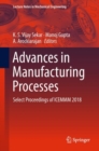Advances in Manufacturing Processes : Select Proceedings of ICEMMM 2018 - eBook