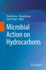 Microbial Action on Hydrocarbons - eBook